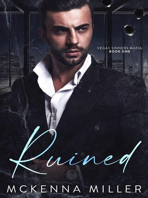 Title details for Ruined by Mckenna Miller - Available